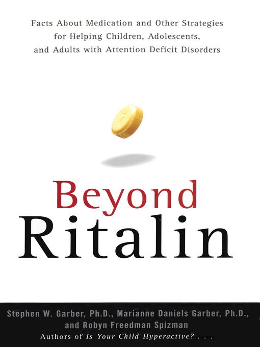 Title details for Beyond Ritalin by Robyn Freedman Spizman - Available